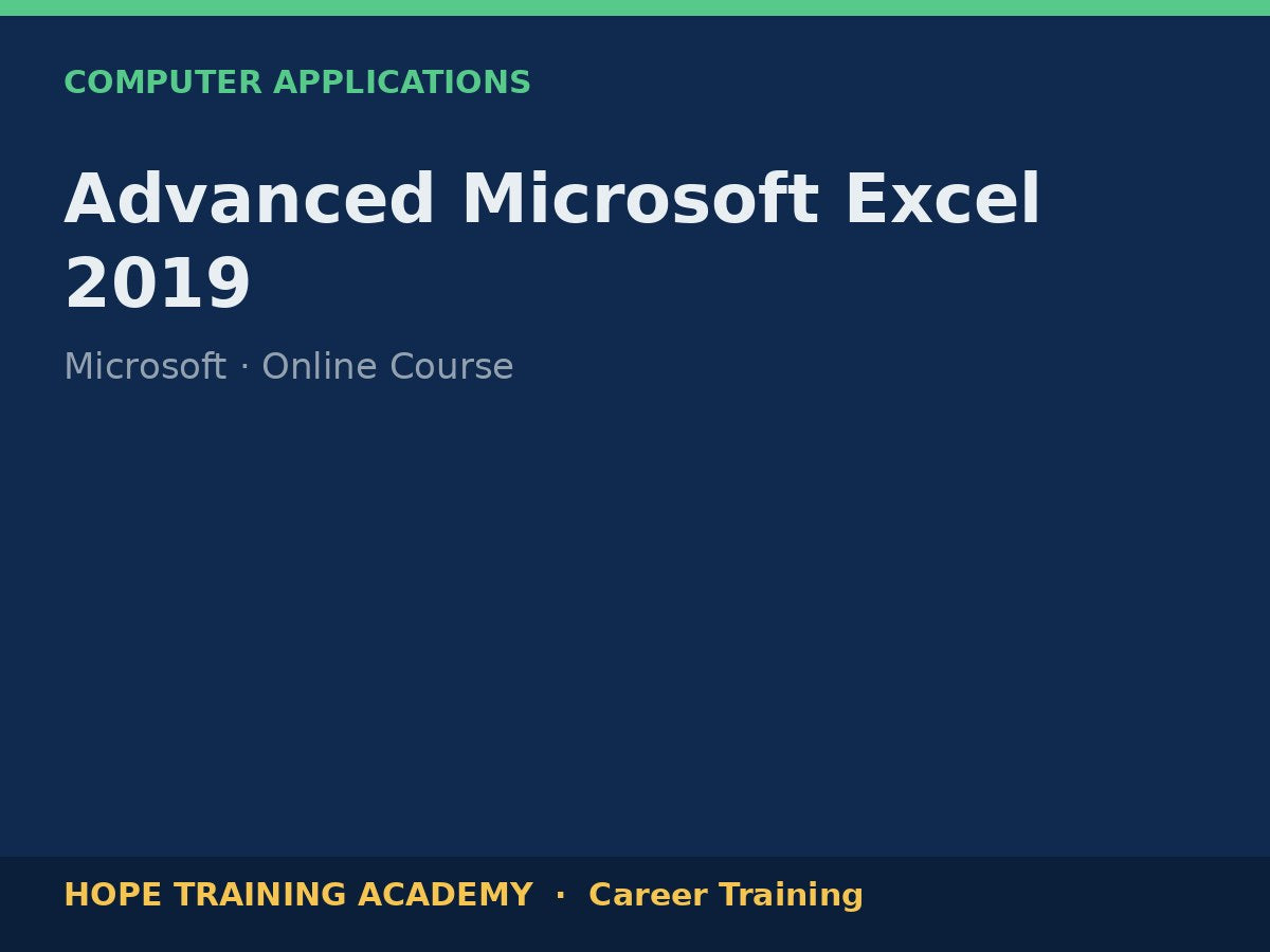 Advanced Microsoft Excel 2019