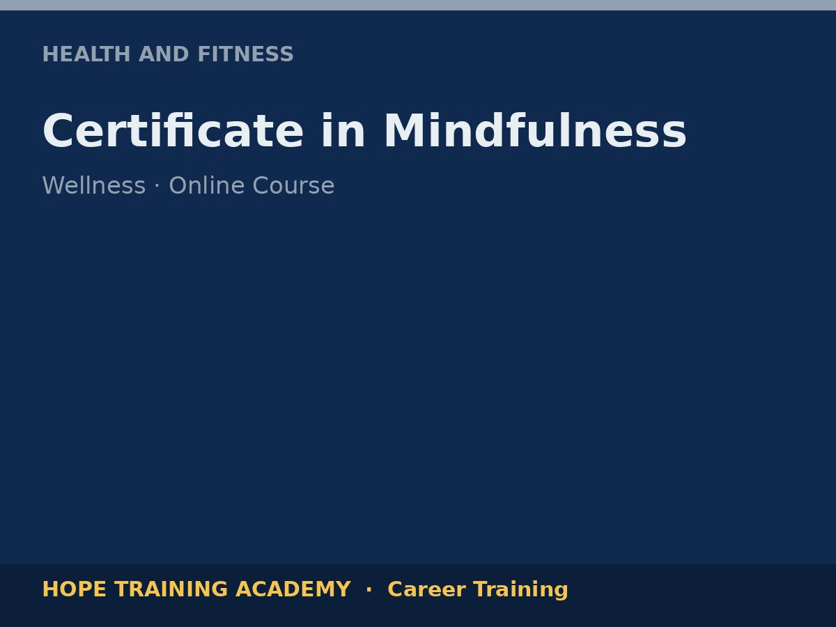 Certificate in Mindfulness