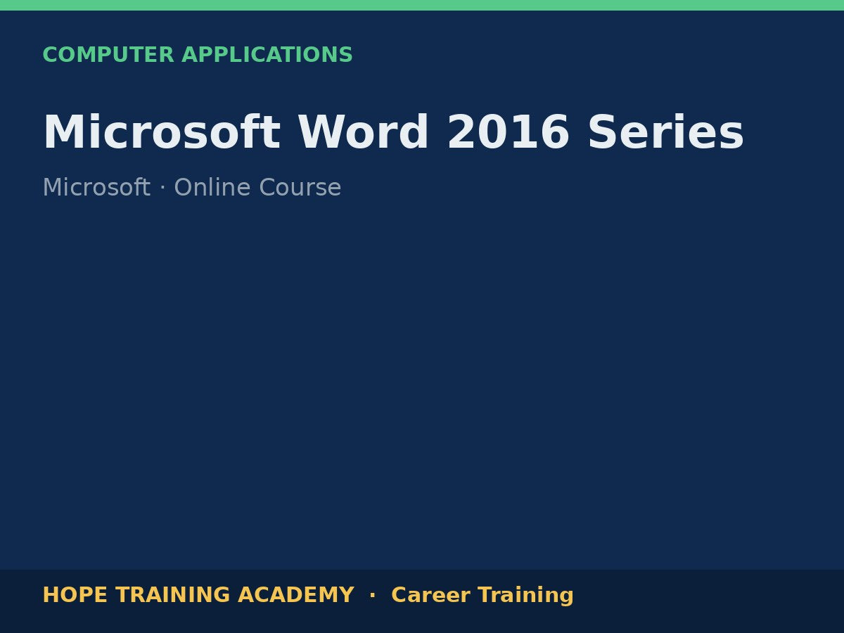 Microsoft Word 2016 Series