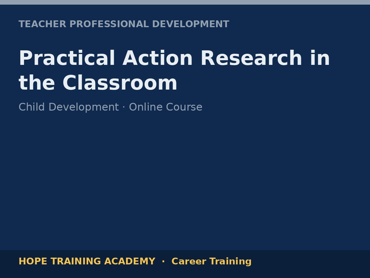 Practical Action Research in the Classroom
