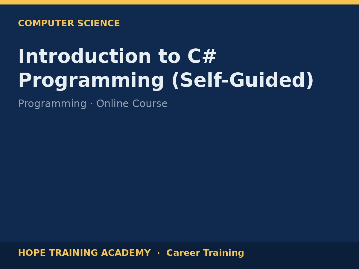 Introduction to C# Programming (Self-Guided)
