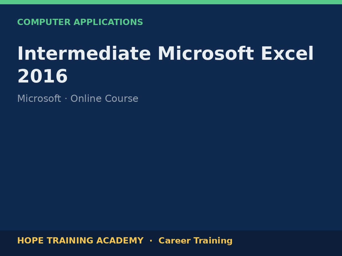 Intermediate Microsoft Excel 2016